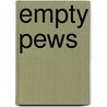 Empty Pews door Madison Clinton Peters