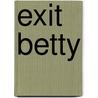 Exit Betty door Grace Livingstone Hill