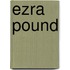 Ezra Pound