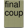 Final Coup door Don Pendleton