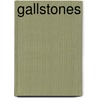 Gallstones door Icon Health Publications