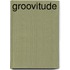 Groovitude