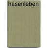 Hasenleben door Jens Steiner