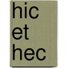 Hic Et Hec by Honore-Gabriel De Riquetti Mirabeau