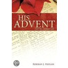 His Advent door Rebekah J. Freelan