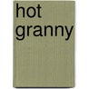 Hot Granny door Mel Walsh