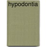 Hypodontia door John A. Hobkirk