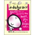 Indulgence