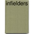 Infielders