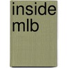 Inside Mlb door Not Available