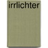 Irrlichter