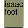Isaac Foot door Michael Foot