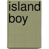 Island Boy door Elizabeth Bell