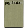 Jagdfieber by Pil Crauer