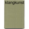 Klangkunst by Unknown