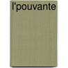 L'Pouvante door Maurice Level
