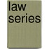 Law Series