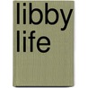 Libby Life door Federico Fern�Ndez Cavada
