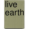 Live Earth door Not Available