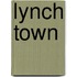 Lynch Town
