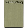 Manhunting door George A. Crawford