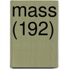 Mass (192) by Massachusetts Supreme Judicial Court