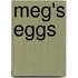 Meg's Eggs