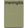 Meningitis door Ph.D. Brian R. Shmaefsky