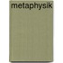 Metaphysik