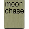 Moon Chase by Cathy Farr