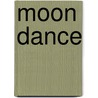 Moon Dance door Brooke Biaz