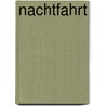 Nachtfahrt by Jan Costin Wagner