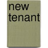 New Tenant door Edward Phillips Oppenheim