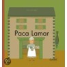 Paca Lamar door Patricia Geis