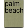 Palm Beach by Roxanne Pulitzer