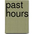 Past Hours