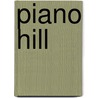 Piano Hill door Ross Bolleter