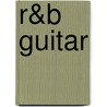R&B Guitar door Dave Rubin
