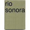 Rio Sonora door J. Reeder Archuleta