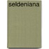 Seldeniana
