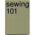 Sewing 101