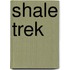 Shale Trek
