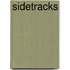 Sidetracks