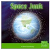 Space Junk by Steve Kortenkamp