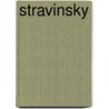 Stravinsky door Roland Vernon
