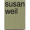 Susan Weil door Susanne Weil
