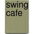 Swing Cafe