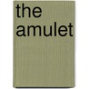 The Amulet door Lisette Allen
