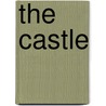 The Castle by Pascale de Bourgoing
