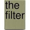 The Filter door Jeff Londraville